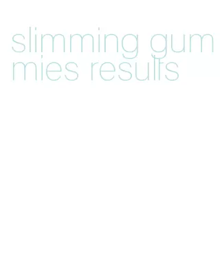 slimming gummies results