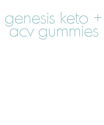 genesis keto + acv gummies